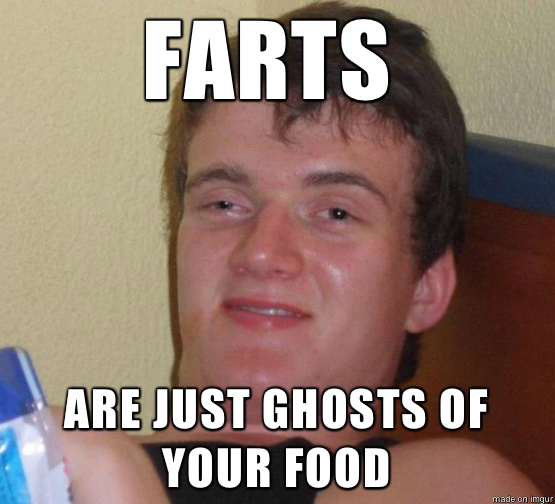 He said this just after he farted