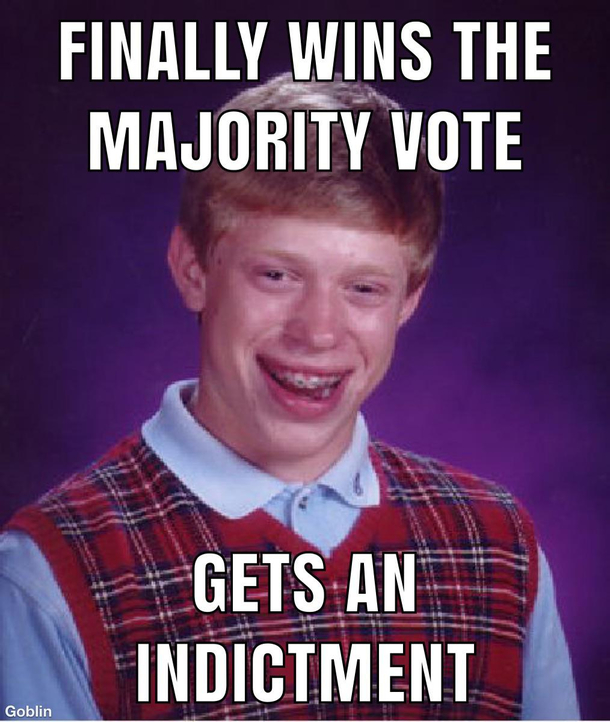 He won