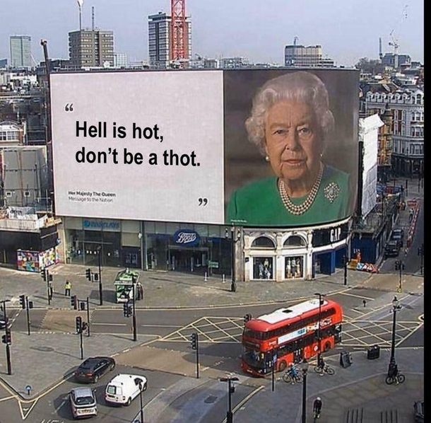 Hell is hot dont be a thot