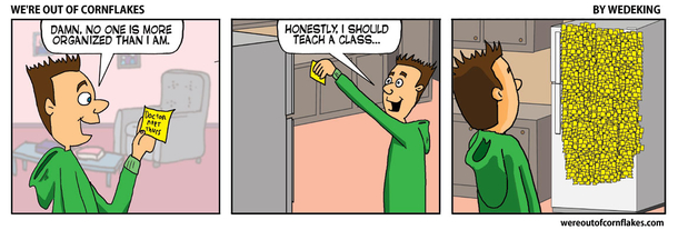 Hes super organized