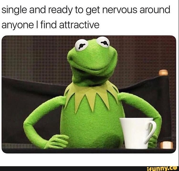 Hmmmmm this is why i relate to a frog name kermit