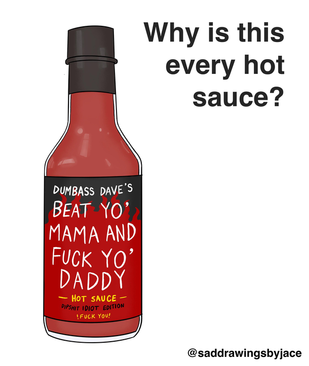 Hot sauce