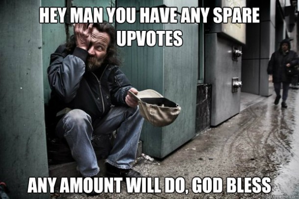 How i feel as a small time redditor
