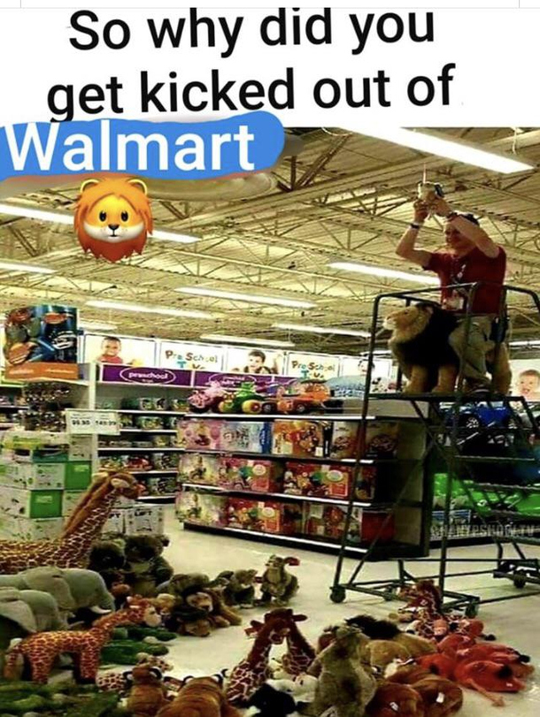 How to get kicked out of Walmart