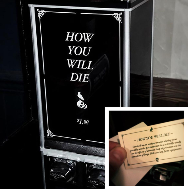 How You Will Die vending machine