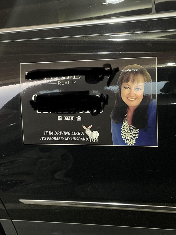 Husband cant drive Saw this unfortunately it was parked so I dont know who was driving  A local realtor in town