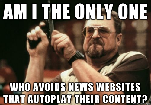 I am perfectly capable of hitting the play button but I prefer to read my news