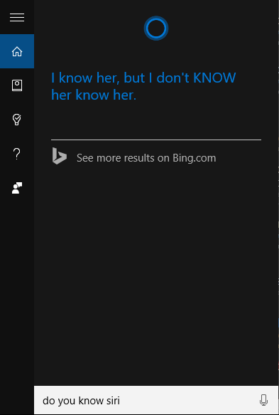 I asked Cortana if she knew Siri