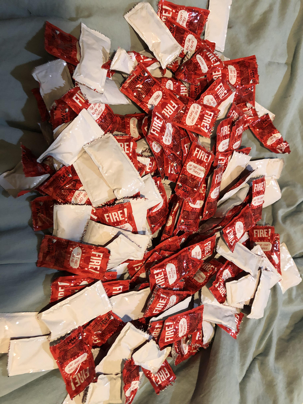 I asked the guy taking my order for as much fire sauce as you can give me without losing your job Turns out thats  packets I love you Taco Bell and promise not to ask for anymore sauce for a while