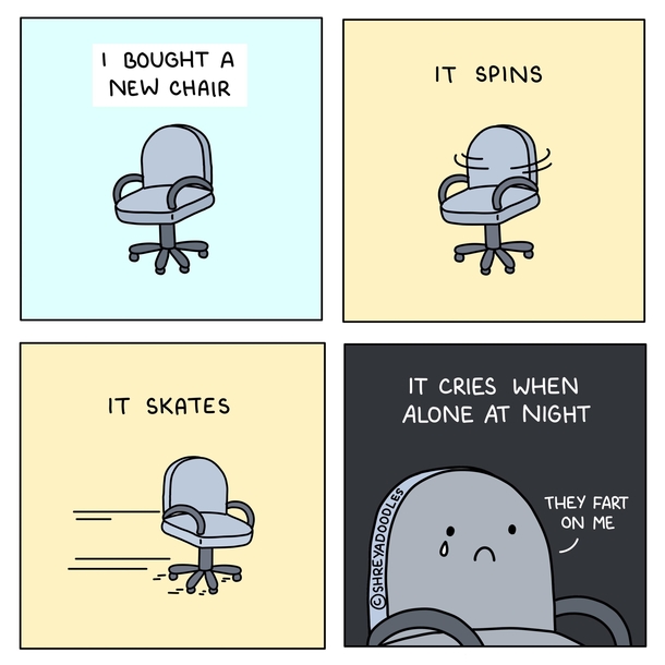 I bought a chair OC