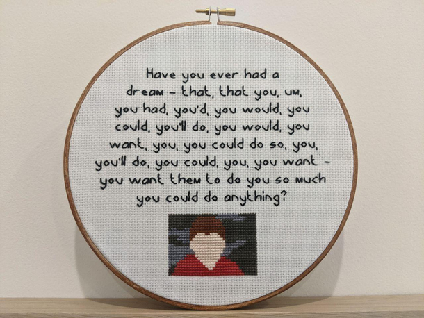 I cross stitched one of my favourite quotes from the internet