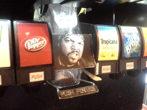 I didnt even want ice cubes but I had to get some out of respect