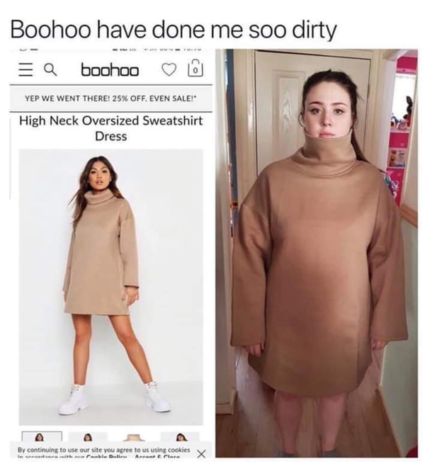 I dont know how people ever buy clothes off the internet Always seems to be like this