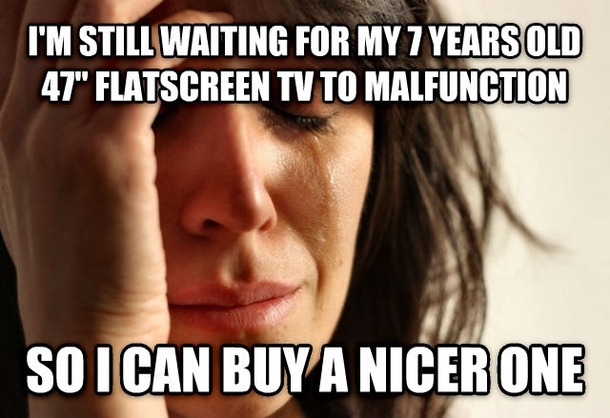 I even bought it refurbished in the first place