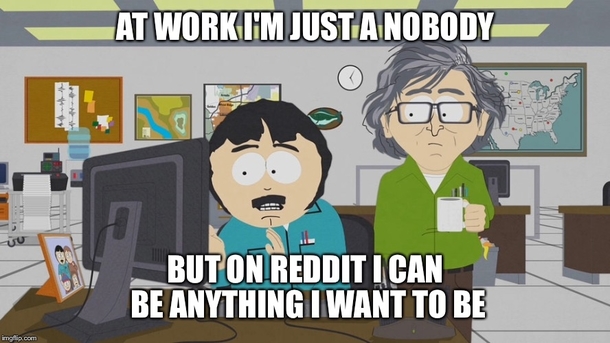 I feel like I could say Im a doctor and people would believe it