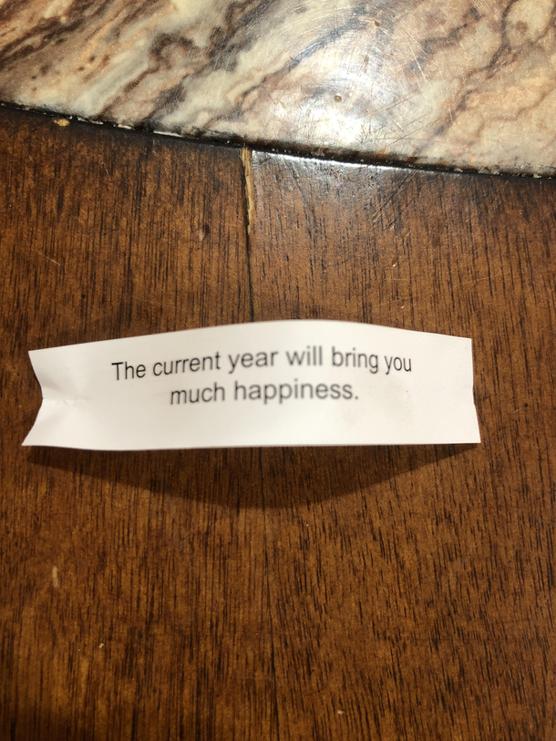 I feel like I got the wrong fortune