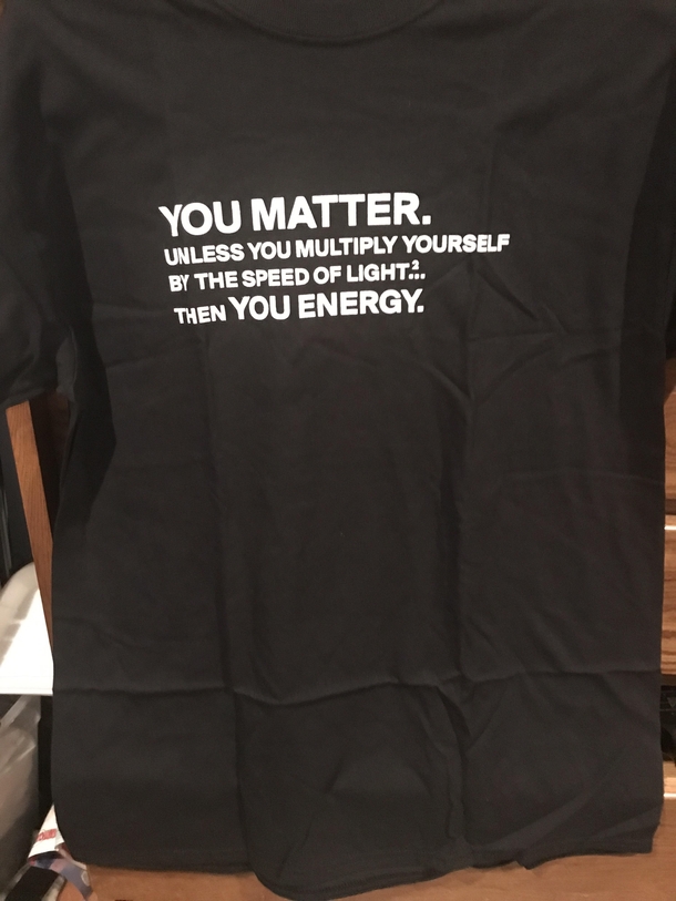 I find my shirt relatively funny