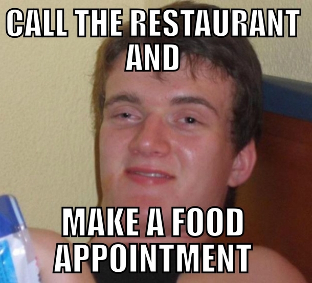 I forgot the word reservation and had to say this