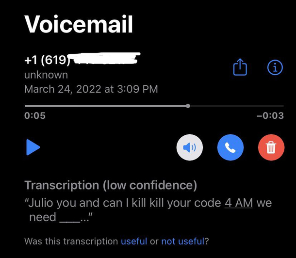 I get spam calls in Chinese the transcriptions are always hilarious