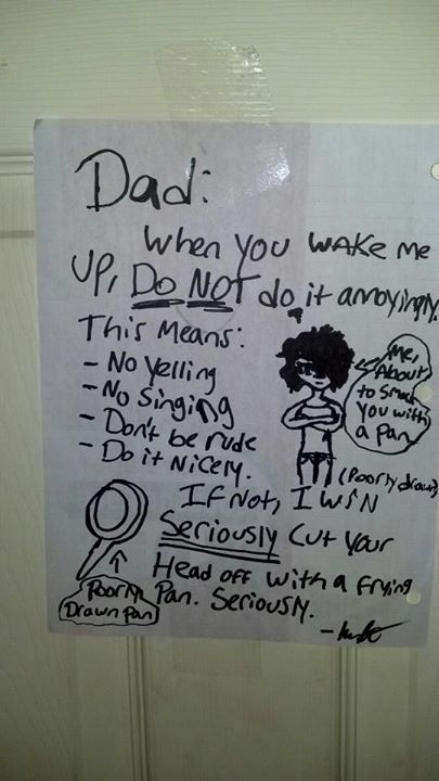 I guess my daughter doesnt like how I wake her up -