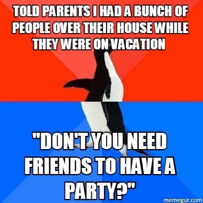 I had to house-sit for my parents I tried joking to give them a little scare when they got back but turns out the joke was on me