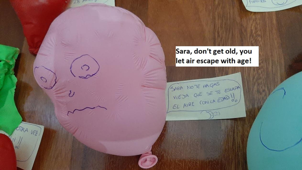 I have reused last years balloons for my girlfriends birthday party but she was not amused maybe you all will appreciate my attempt at humor at least