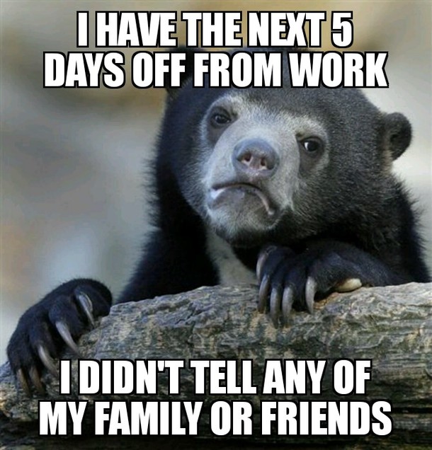 I just need some alone time