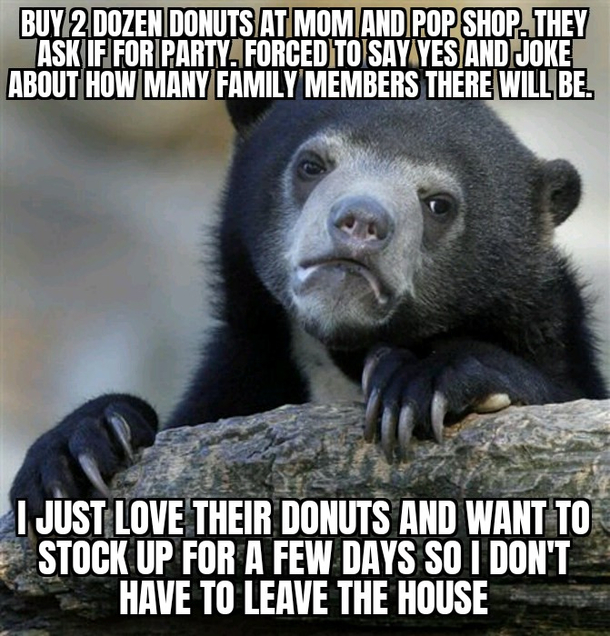 I just wanted some donuts