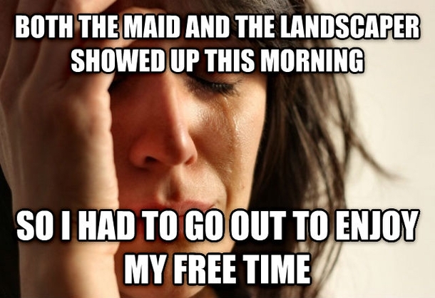 I just wanted to relax this morning but