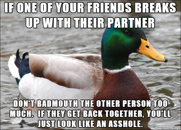 I learned this the hard way and its still a bit awkward