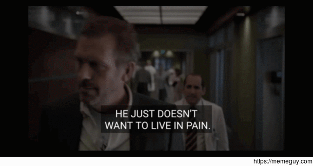 I love this scene Houses raw emotion behind the asshole attitude that very rarely comes across in the entire series