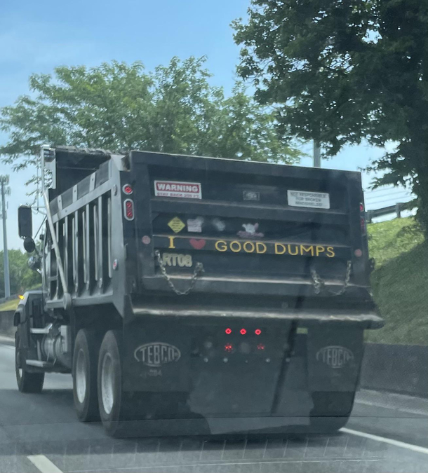 I lt good dumps