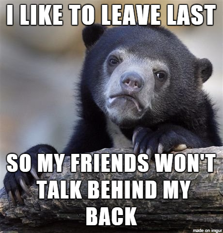 I may need new friends as well