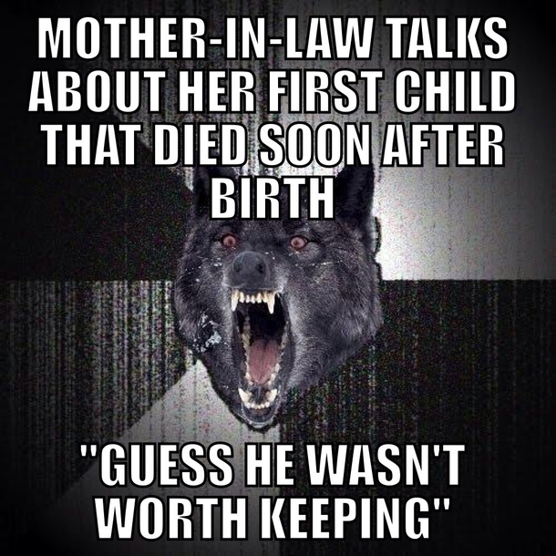 I nearly died when my sister-in-law said this to my mother-in-law