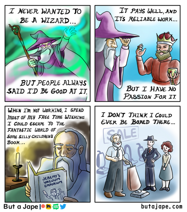 I never wanted to be a wizard