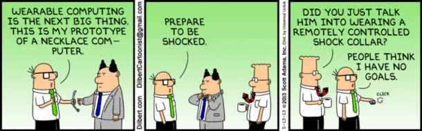 I think Dilbert has Google Glass figured out