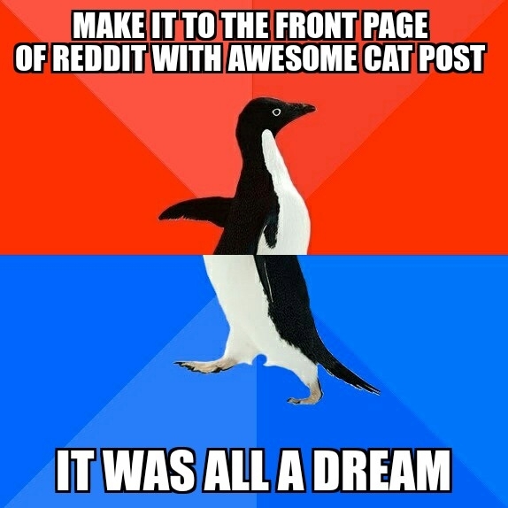 I think my subconscious is trying to tell me that I need a life