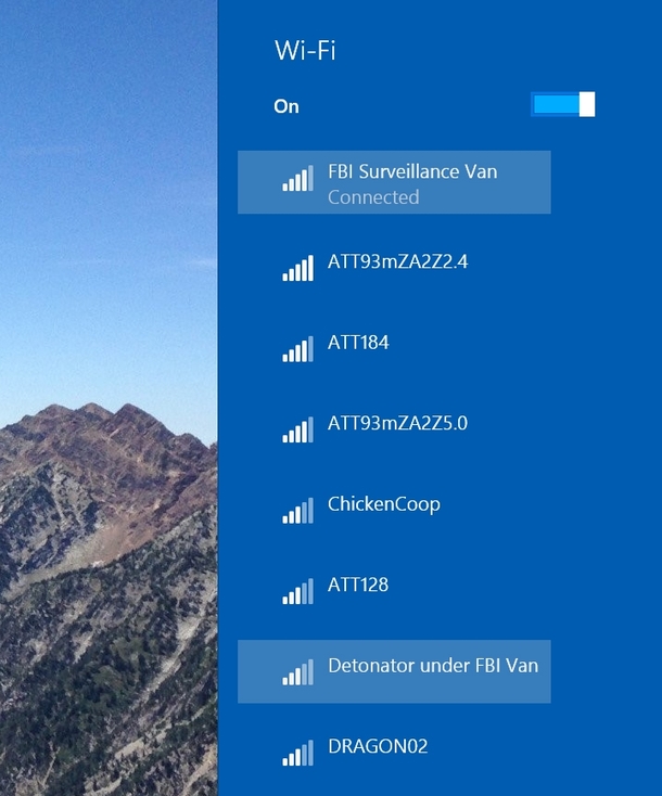 I think someones threatening my wi-fi network
