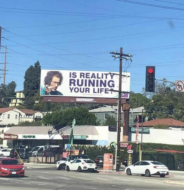 I think this billboard in my hometown is pretty hilarious