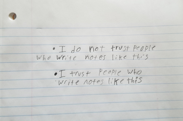 I trust people more if they write notes like theyre a GoogleWord doc