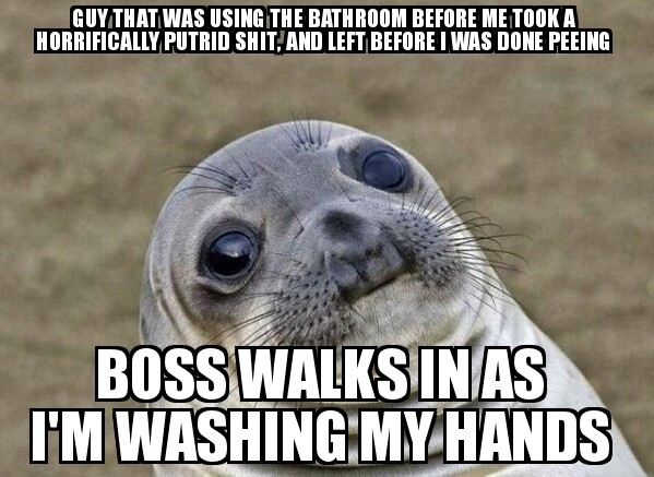 I walked into the bathroom at my office and was almost knocked off my feet by the stench