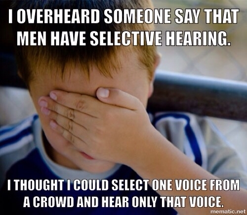 I wanted so badly to be a superhero I spent months trying to figure out how to selectively hear