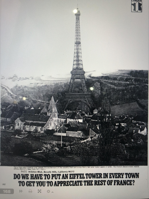 I was going through some archived magazines when I found this passive aggressive French travel ad from the s