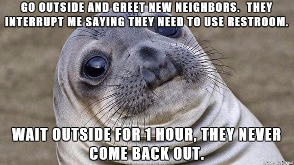 I was only trying to be friendly