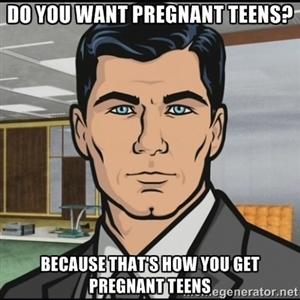 I will not teach my kids about safe sex because there is no such thing