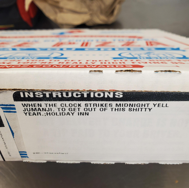 I work at a hotel and found this on an empty pizza box
