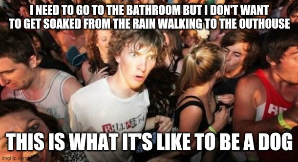 I work at an office on a farm with no running water and its raining so