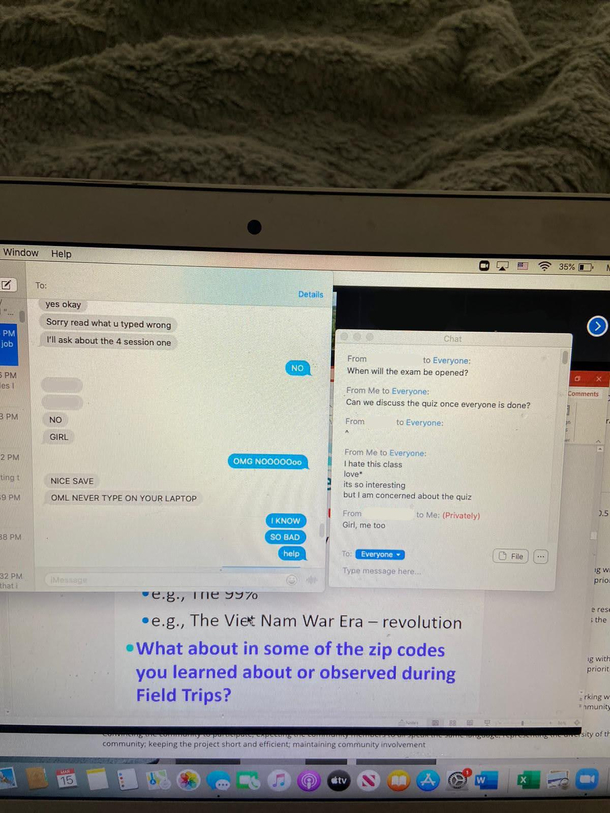 If you think youre having a bad day my friend said i hate this class in Zoom chat thinking it was iMessage