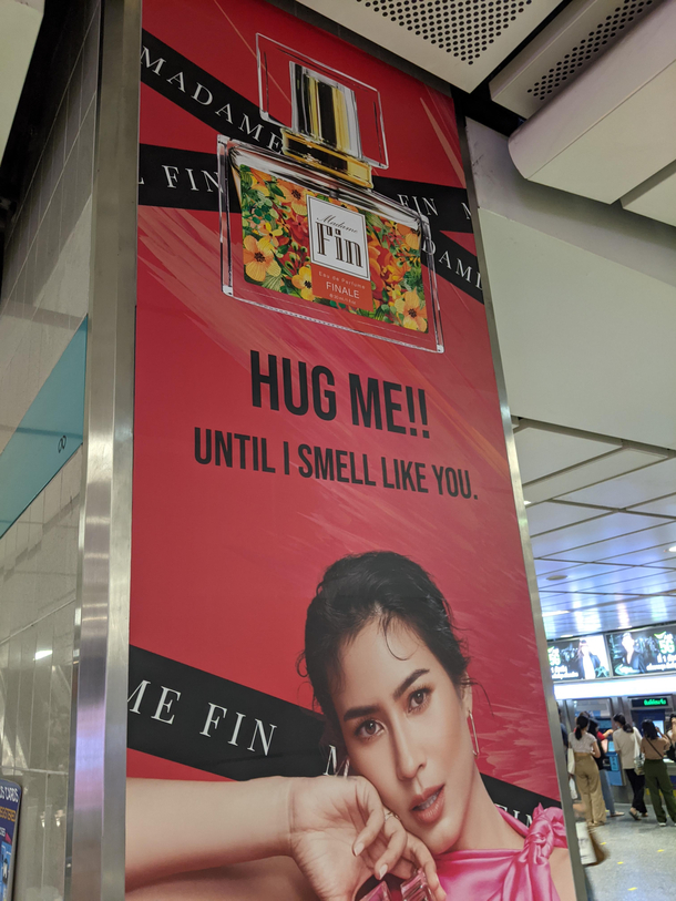 If you were advertising a perfume shouldnt it be the other way round
