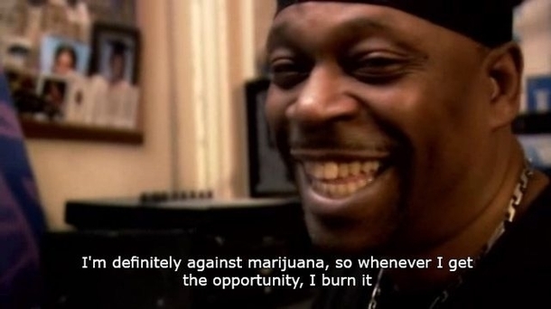 Im definitely against marijuana